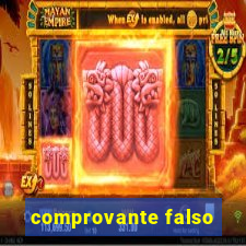 comprovante falso