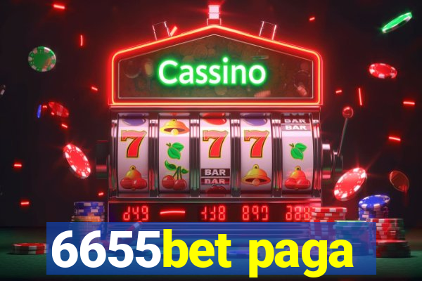 6655bet paga