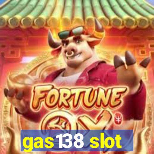 gas138 slot