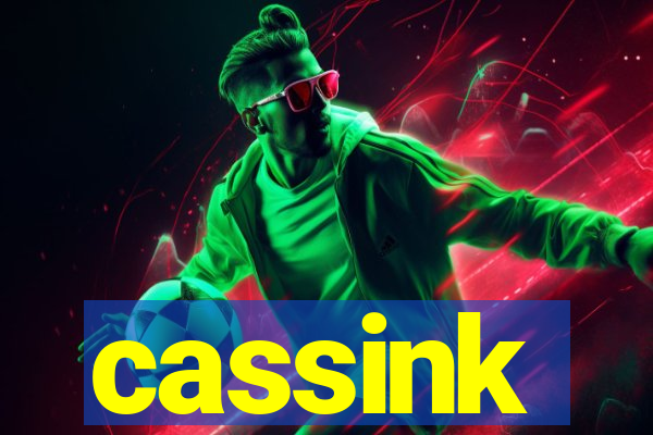 cassink