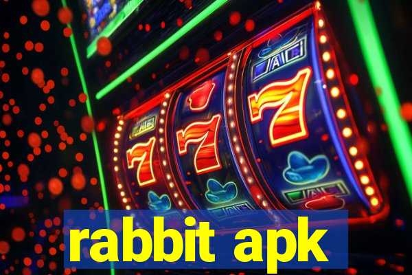 rabbit apk