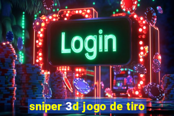 sniper 3d jogo de tiro