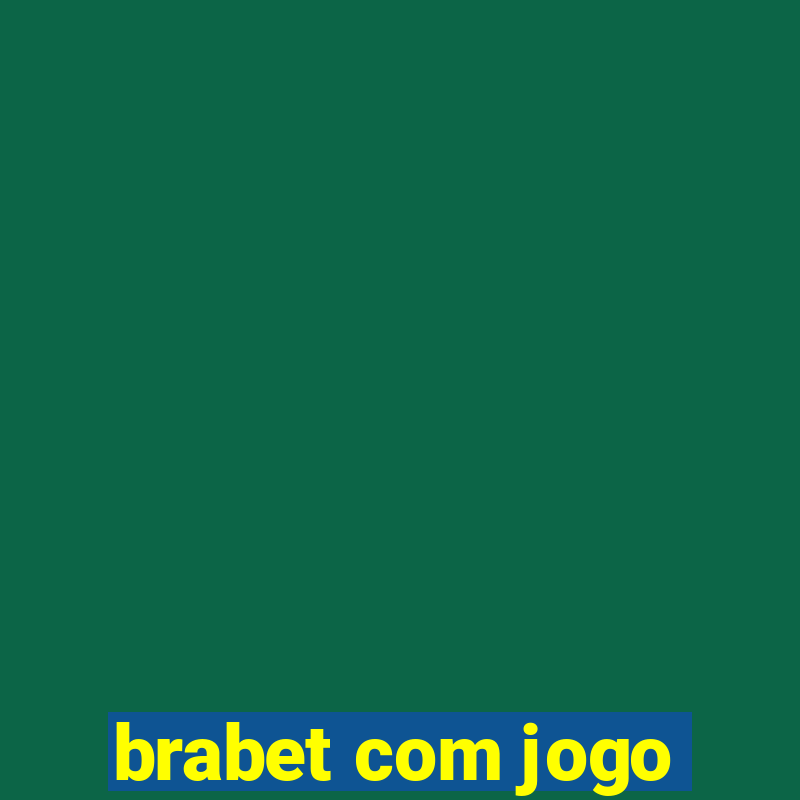 brabet com jogo