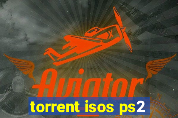 torrent isos ps2