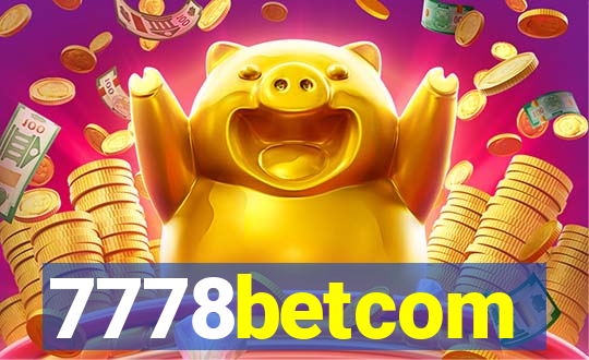 7778betcom