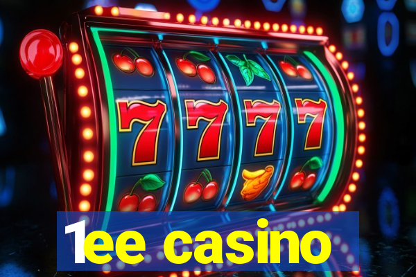 1ee casino