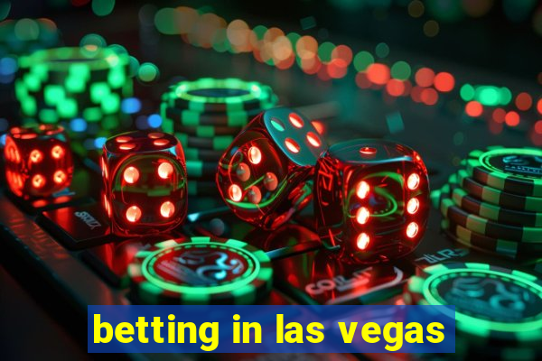 betting in las vegas