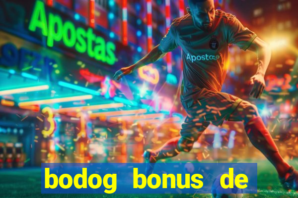 bodog bonus de boas vindas