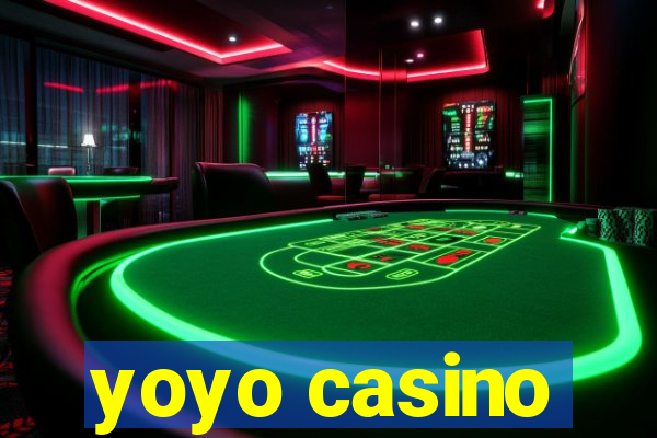 yoyo casino