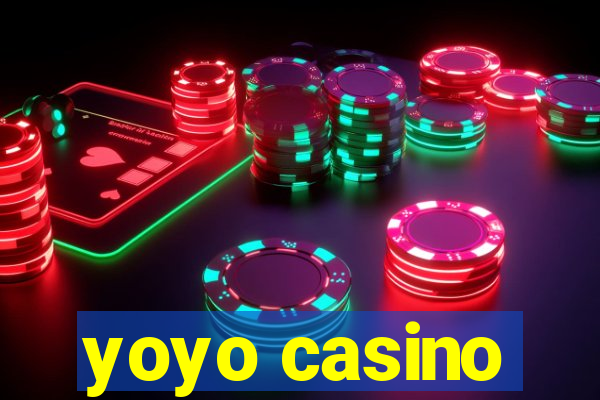 yoyo casino