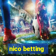 nico betting