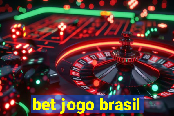 bet jogo brasil