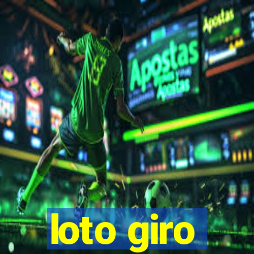 loto giro