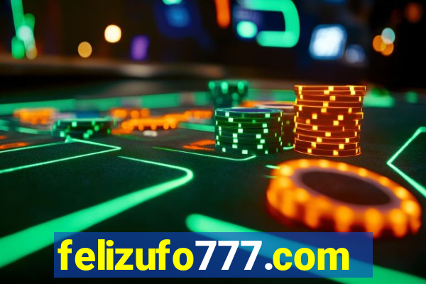 felizufo777.com