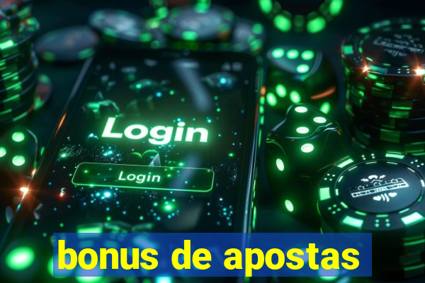 bonus de apostas