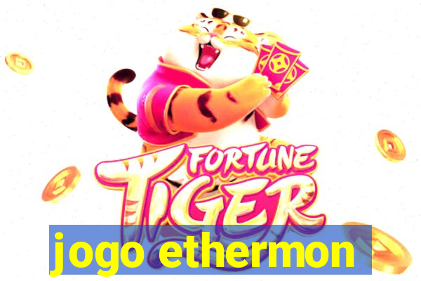 jogo ethermon