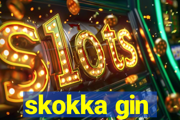 skokka gin