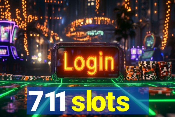 711 slots