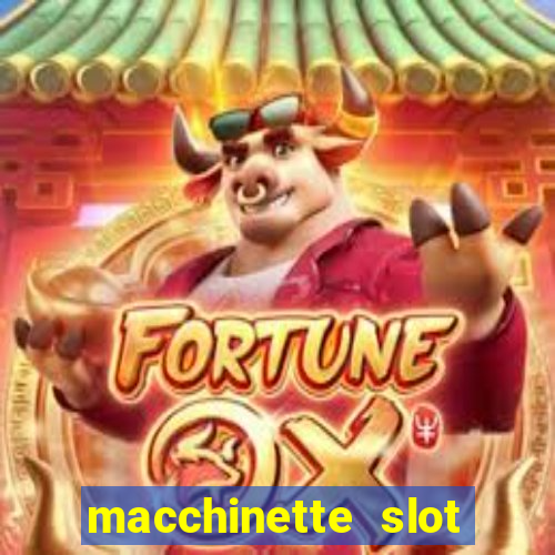 macchinette slot machine gratis