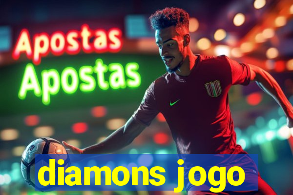 diamons jogo