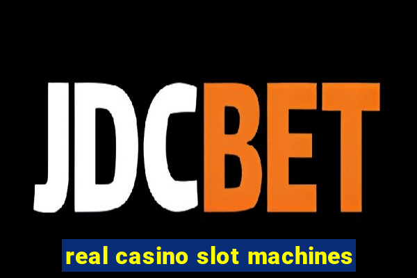 real casino slot machines