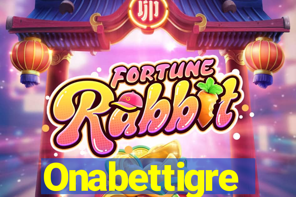 Onabettigre