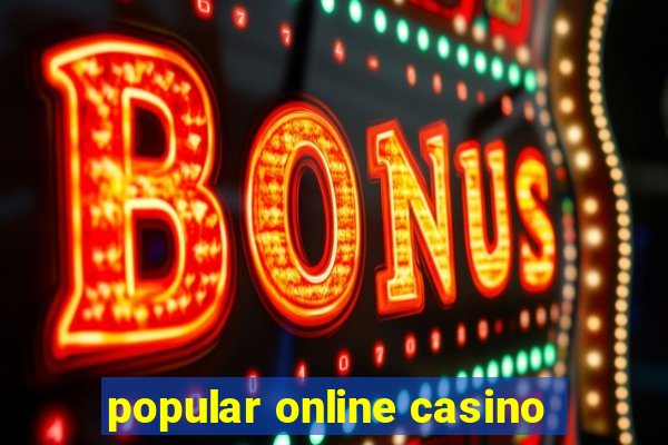 popular online casino