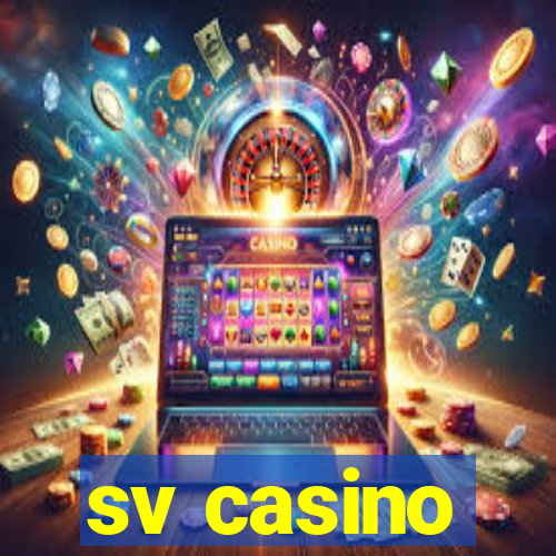 sv casino