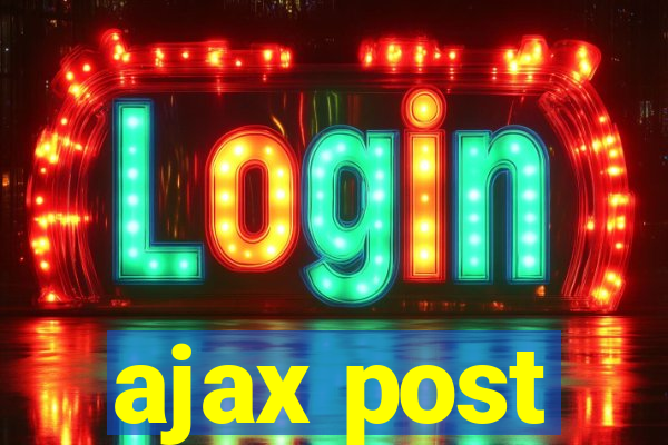 ajax post