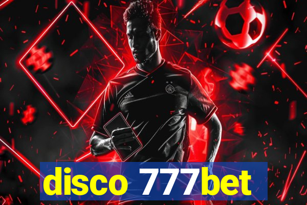 disco 777bet