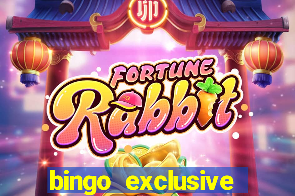 bingo exclusive bingo online