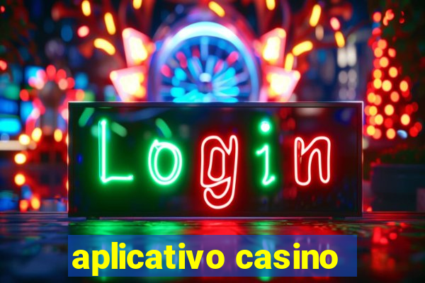 aplicativo casino