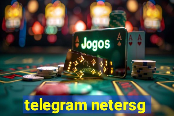 telegram netersg