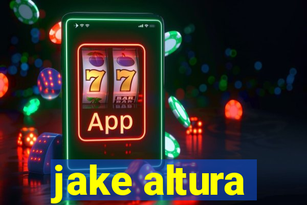 jake altura