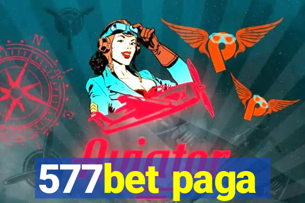 577bet paga