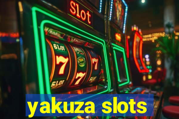 yakuza slots