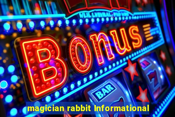 magician rabbit Informational