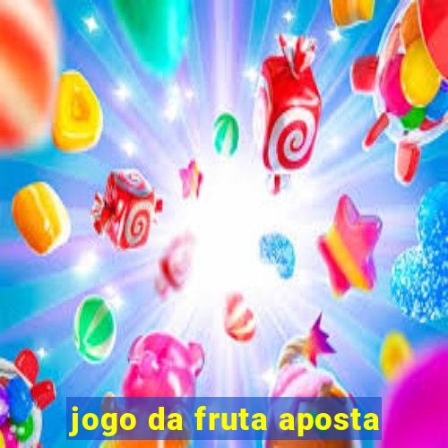 jogo da fruta aposta