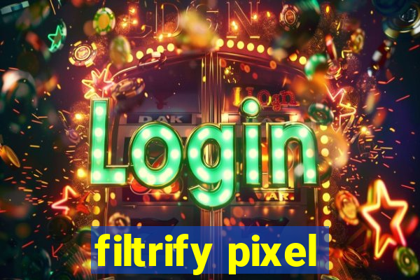 filtrify pixel