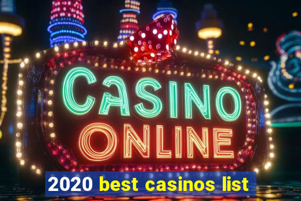 2020 best casinos list