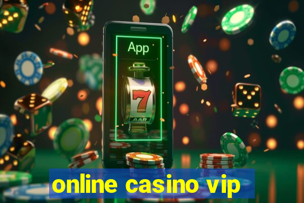 online casino vip