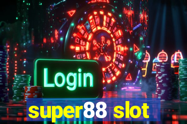 super88 slot