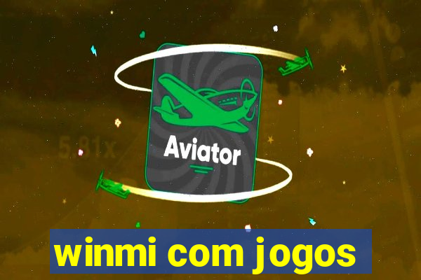 winmi com jogos