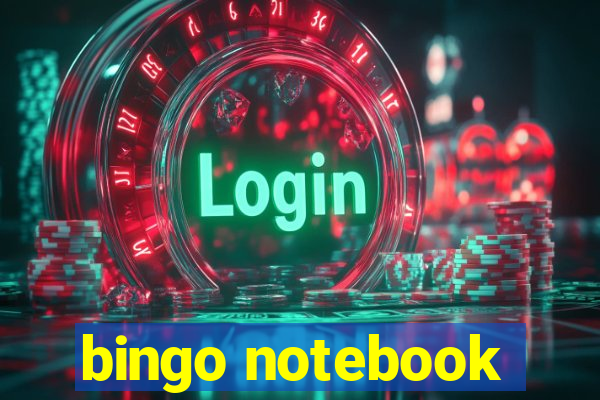 bingo notebook