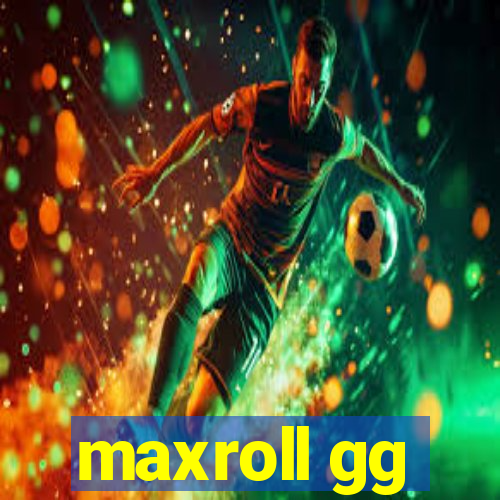 maxroll gg