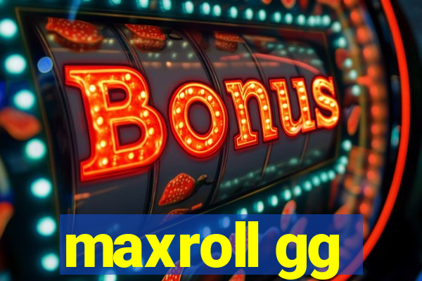 maxroll gg