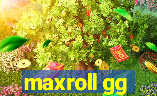 maxroll gg