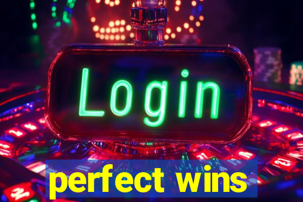 perfect wins