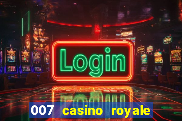 007 casino royale online latino