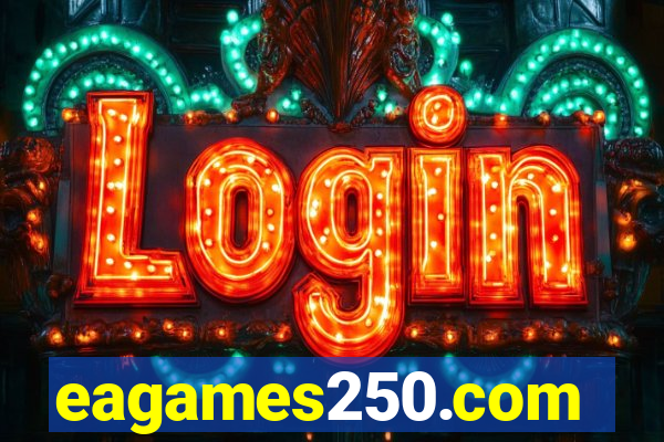 eagames250.com